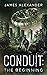 Conduit: The Beginning
