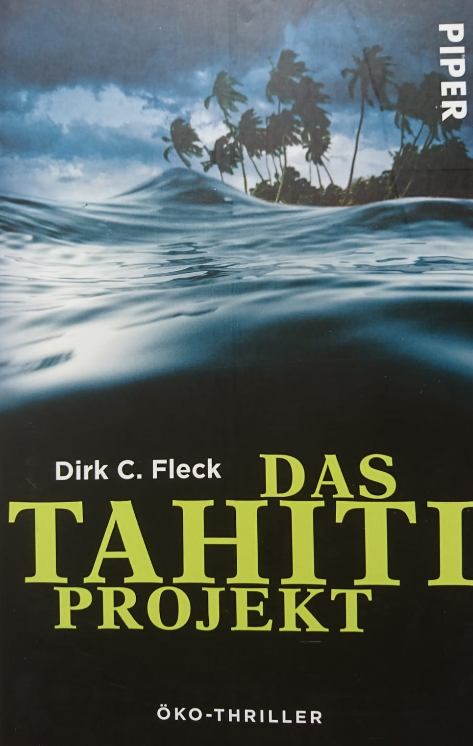 Das Tahiti-Projekt: Öko-Thriller