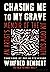 Chasing Me to My Grave: An Artist's Memoir of the Jim Crow South