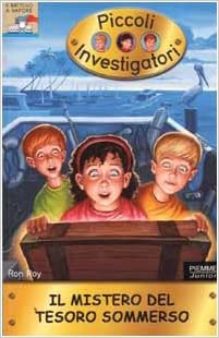 Il mistero del tesoro sommerso (Piccoli investigatori, #4)