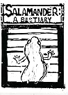 Salamander: A Bestiary