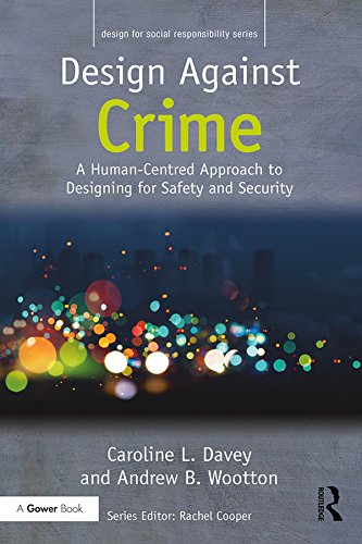 Design Against Crime (Design for Social Responsibility)