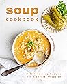 Soup Cookbook by Stephanie Sharp