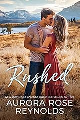 Rushed (Adventures in Love, #1)