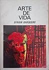 Arte de vida by Efrain Barquero