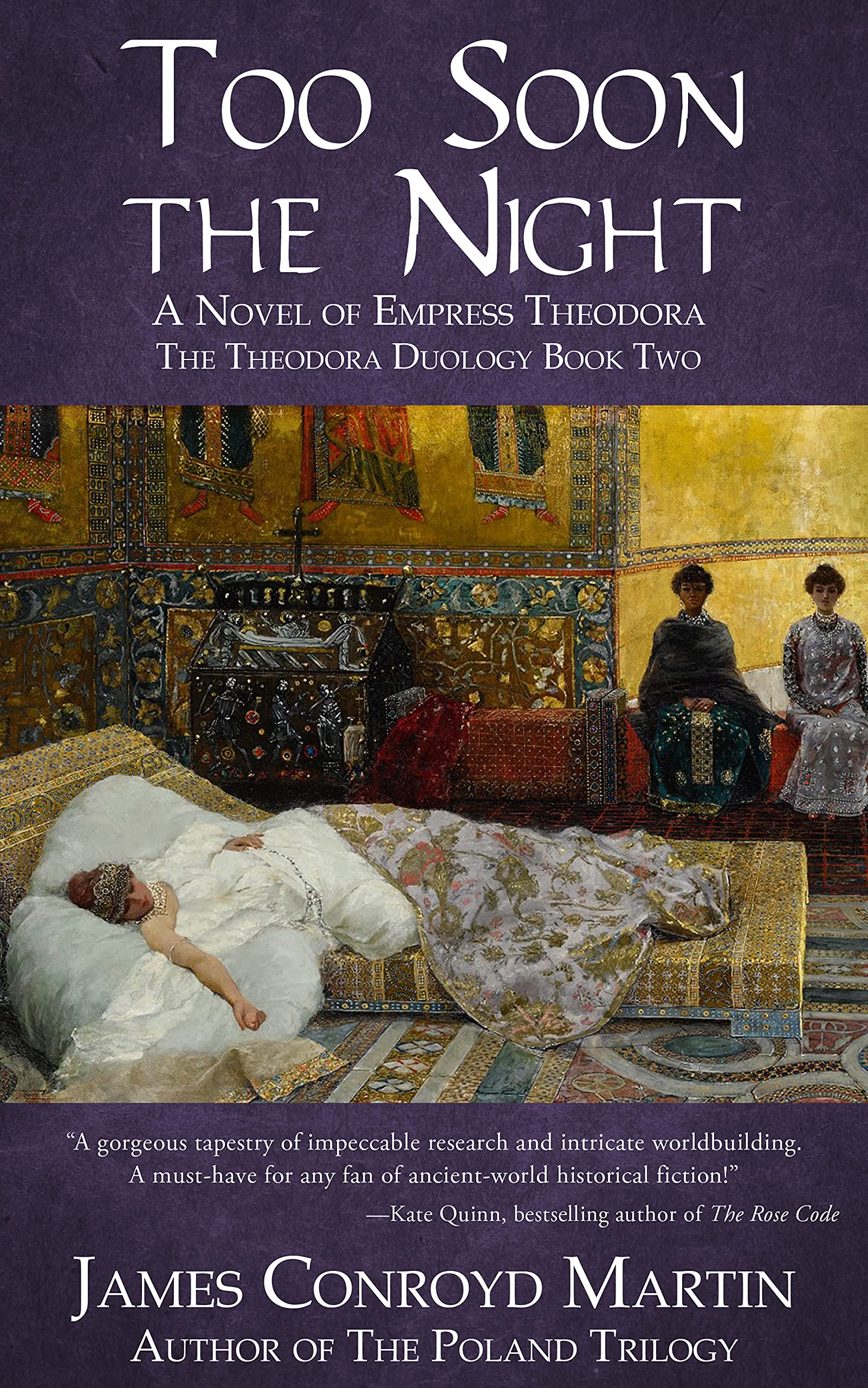 Too Soon the Night (The Theodora Duology #2)