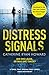 Distress Signals by Catherine Ryan Howard