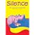 Silence by M.S. Harkness