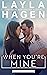 When You're Mine (The Gallaghers, #2)