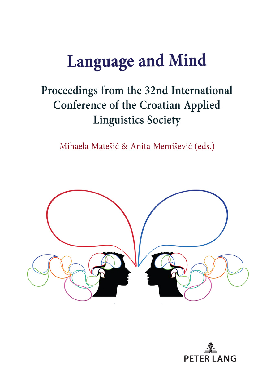 Language and Mind: Proceedings from the 32nd International Conference of the Croatian Applied Linguistics Society