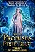 Promises and Pixie Dust by Elle Madison