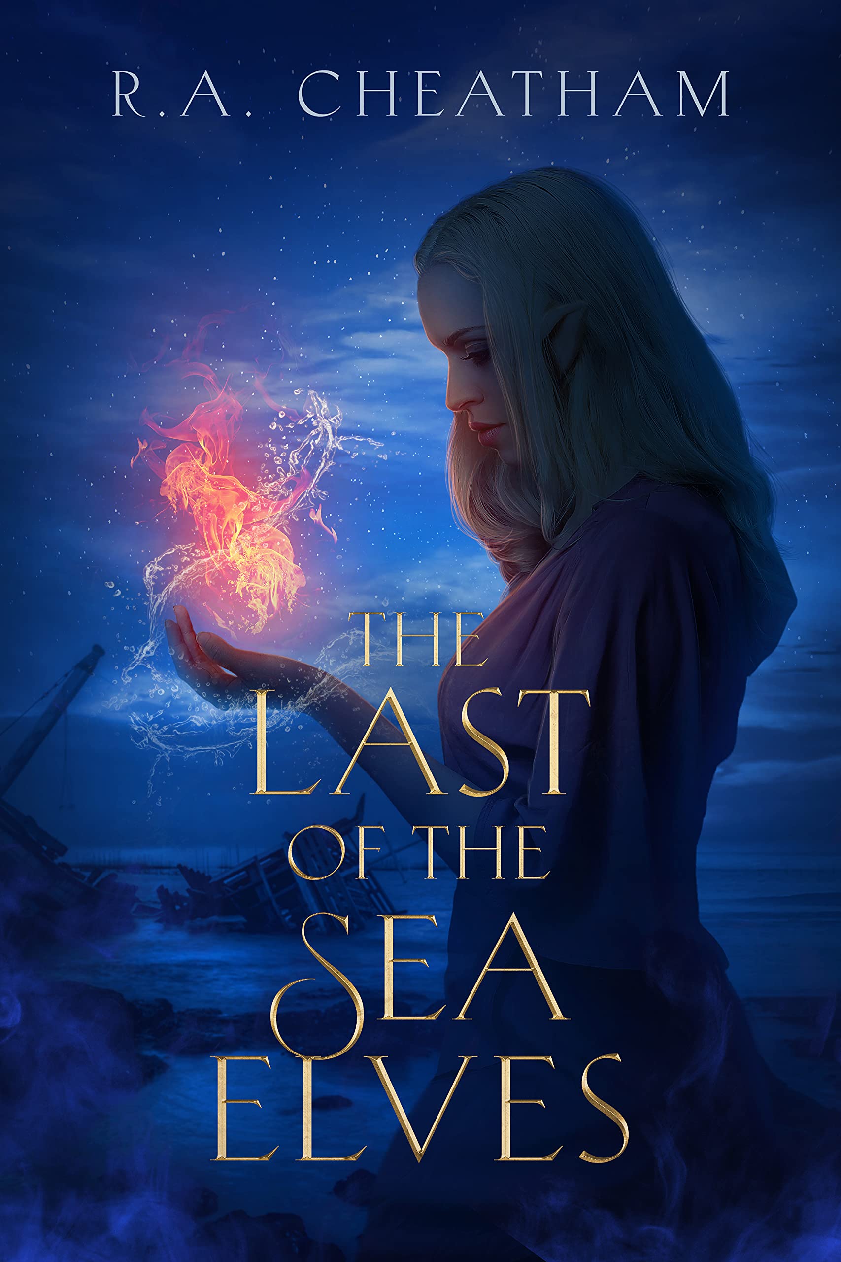 The Last of the Sea Elves: Book One (Elves of the Elements: Kamo's Saga 1)