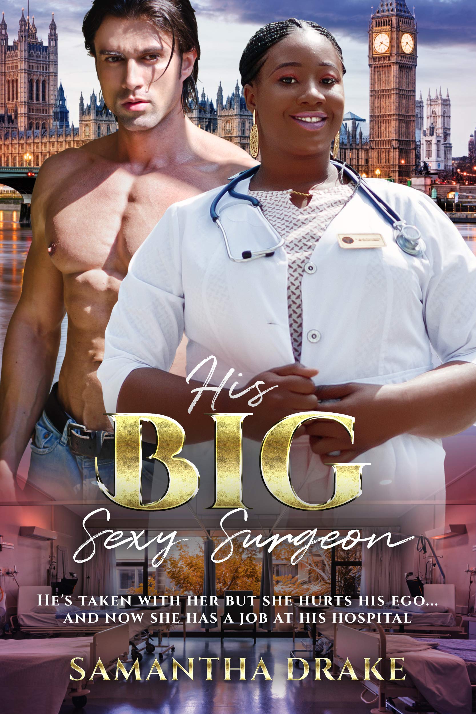 His Big, Sexy Surgeon (Kindle Edition)