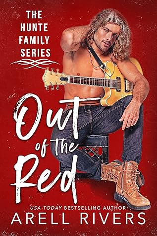 Out Of The Red The Hunte Family 1 By Arell Rivers