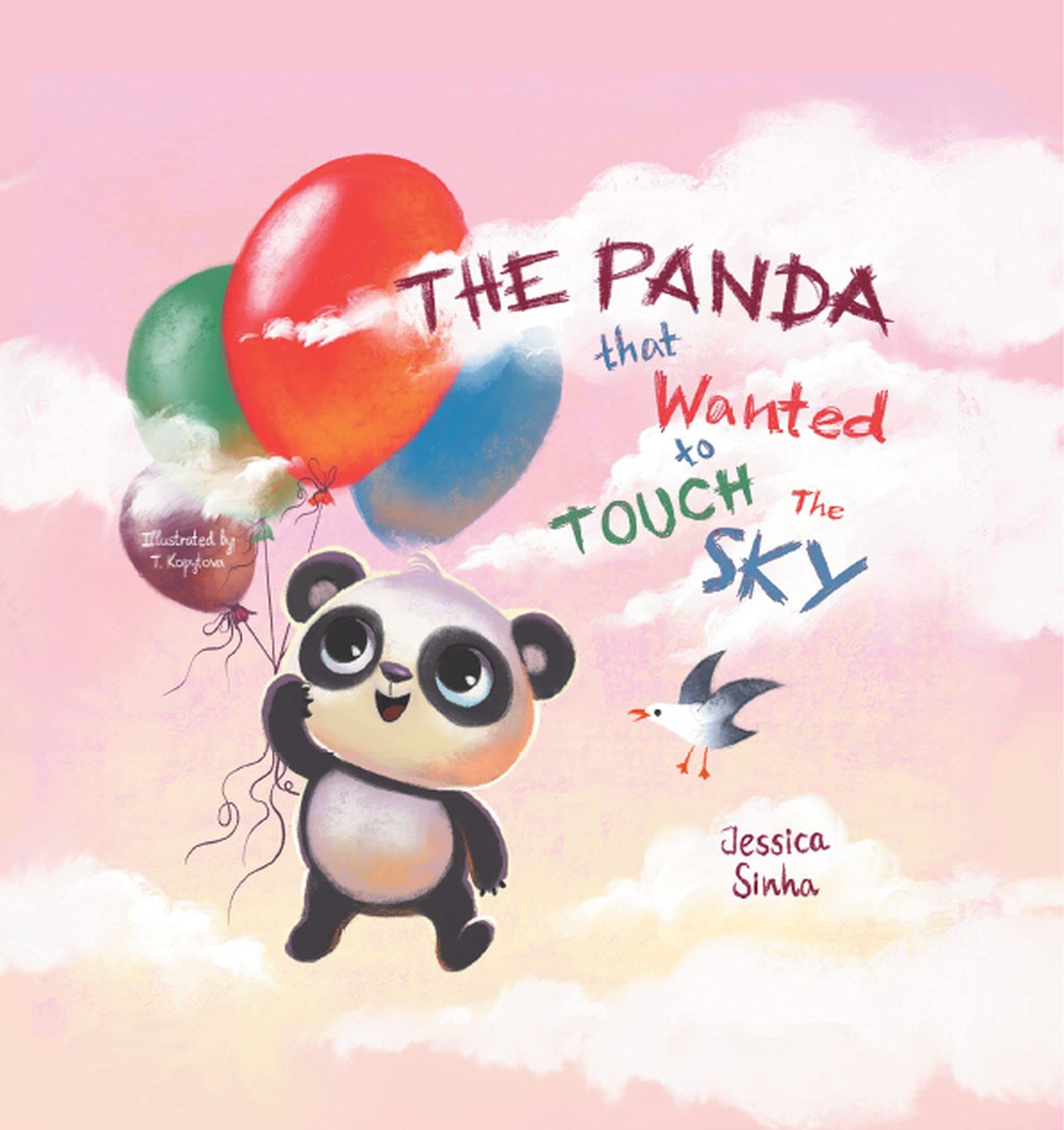 The Panda That Wanted To Touch The Sky (Kindle Edition)