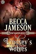 Lindsey's Wolves