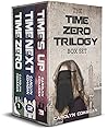 Book cover for The Time Zero Trilogy Box Set: Books 1-3