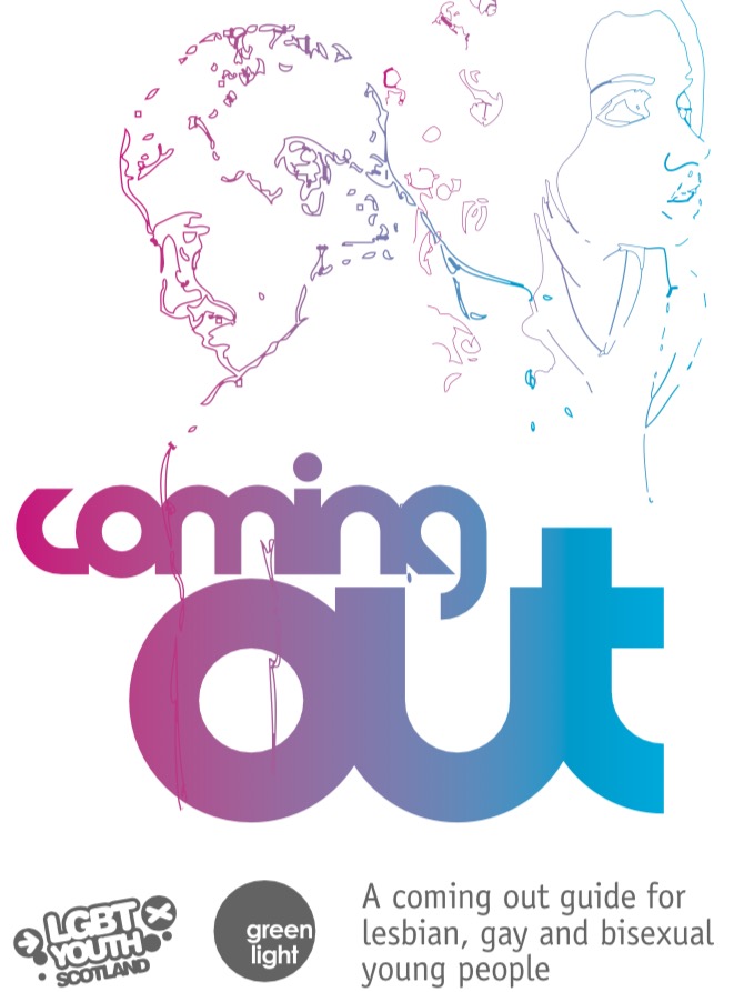 Coming Out: A Coming Out Guide for Lesbian, Gay, and Bisexual Young People