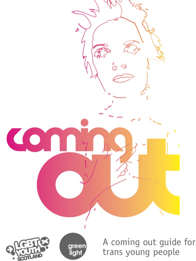 Coming Out: A Coming Out Guide for Trans Young People