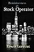 Reminiscences of a Stock Operator