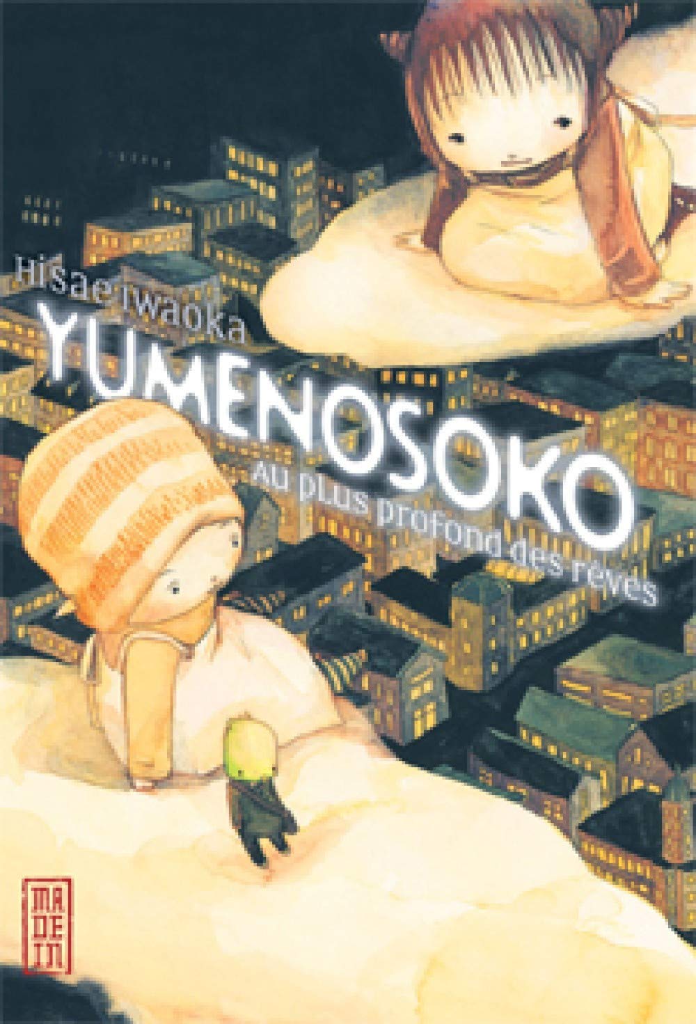 Yumenosoko: Au Plus Profond Des Rêves (Paperback)