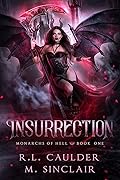 Insurrection (Monarchs of Hell #1)