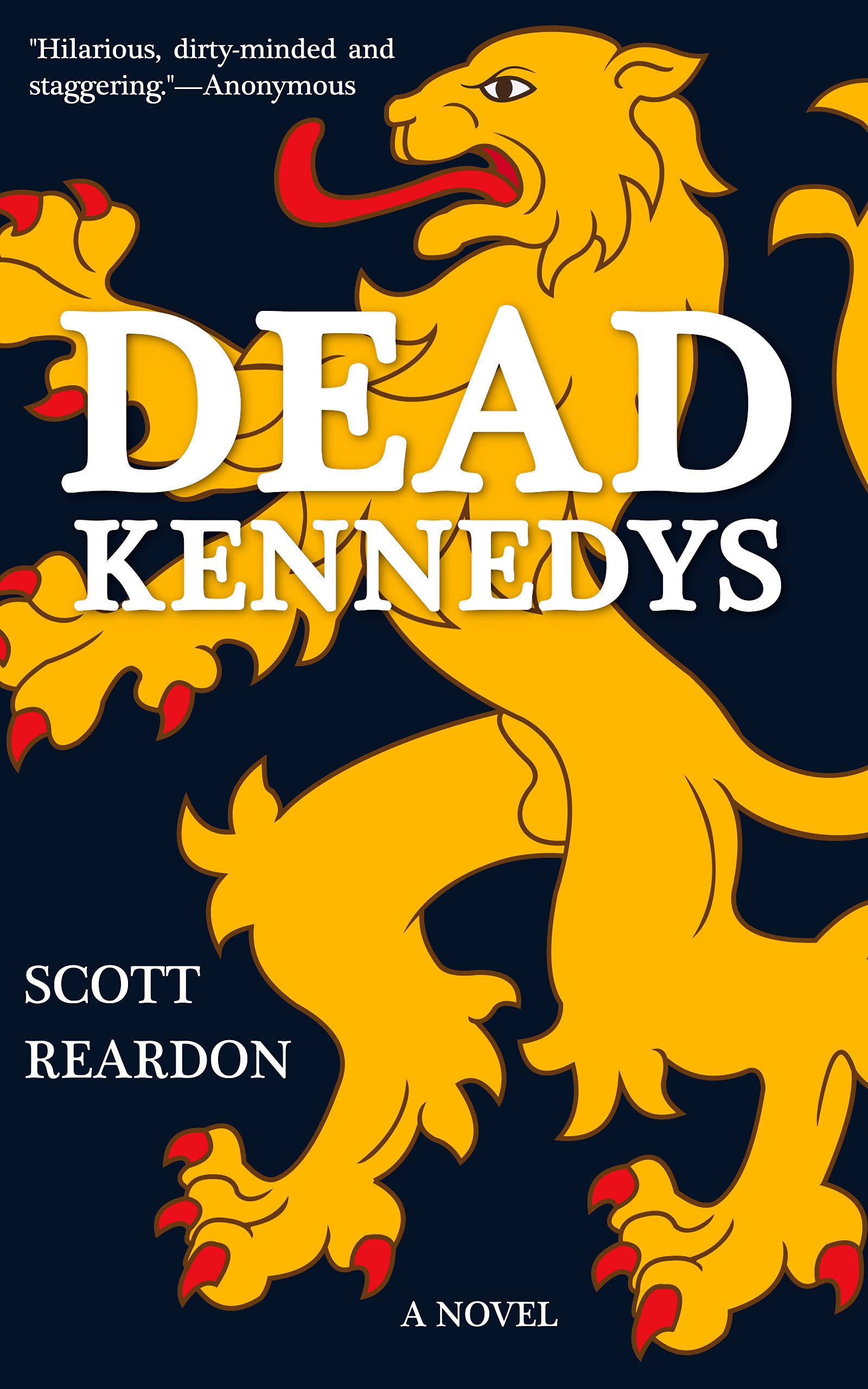 Dead Kennedys (Kindle Edition)