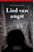 Lied van angst by A.M. Otten