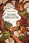 Hadas errantes by Adella Brac