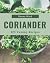 123 Yummy Coriander Recipes...