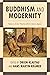 Buddhism and Modernity: Sou...