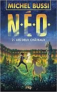 N.E.O. Les deux châteaux