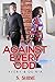 Against Every Odd: Avery an...