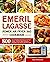Emeril Lagasse Power Air Fryer 360 Cookbook by Gale Robertson
