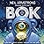 The Book of Bok: One Moon Rock's Journey Through Time and Space