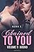 Chained to You, Vol. 1: Bound