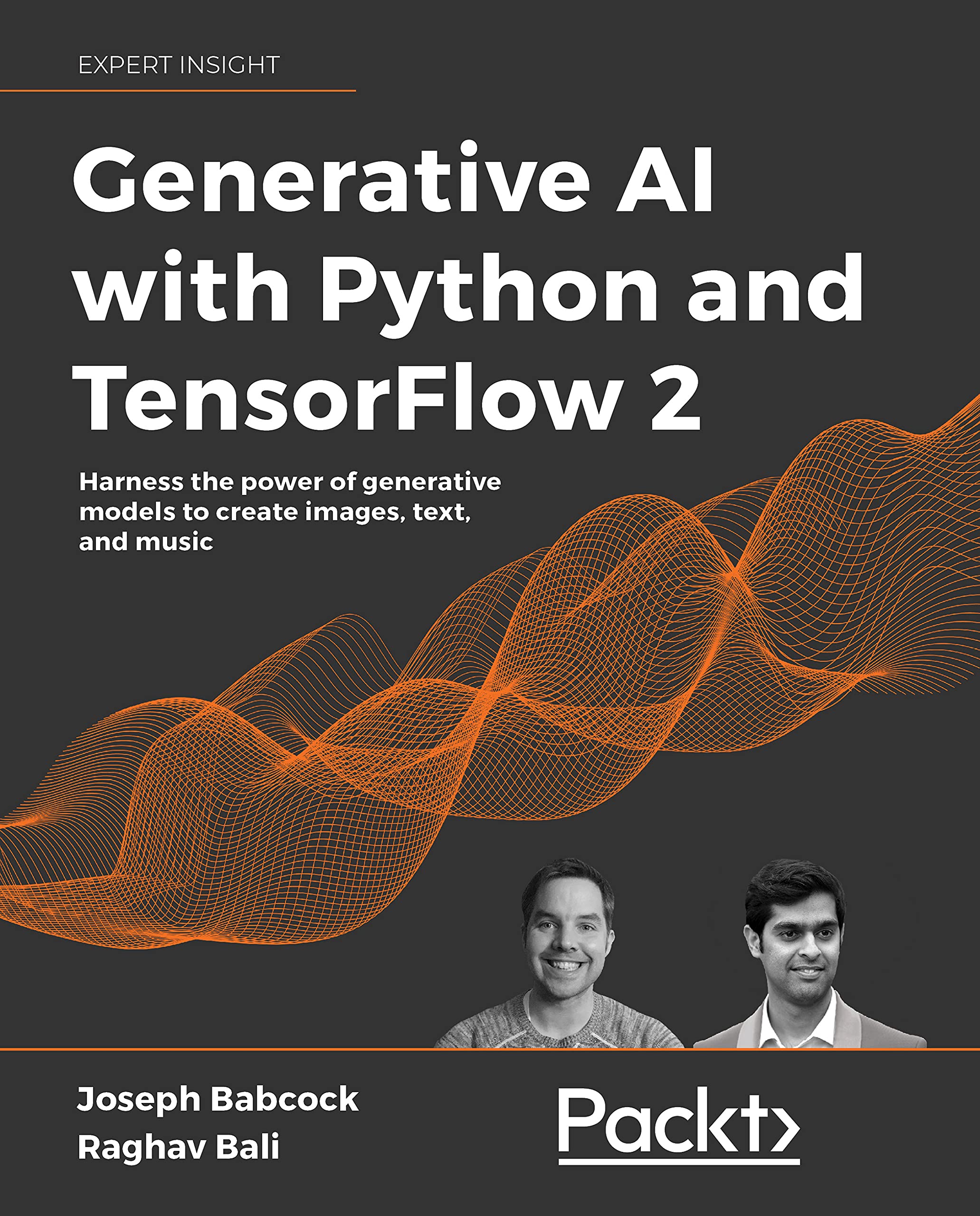 Generative AI with Python and TensorFlow 2: Create images, text, and music with VAEs, GANs, LSTMs, Transformer models (Kindle Edition)