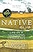 Native: Life in a Vanishing Landscape