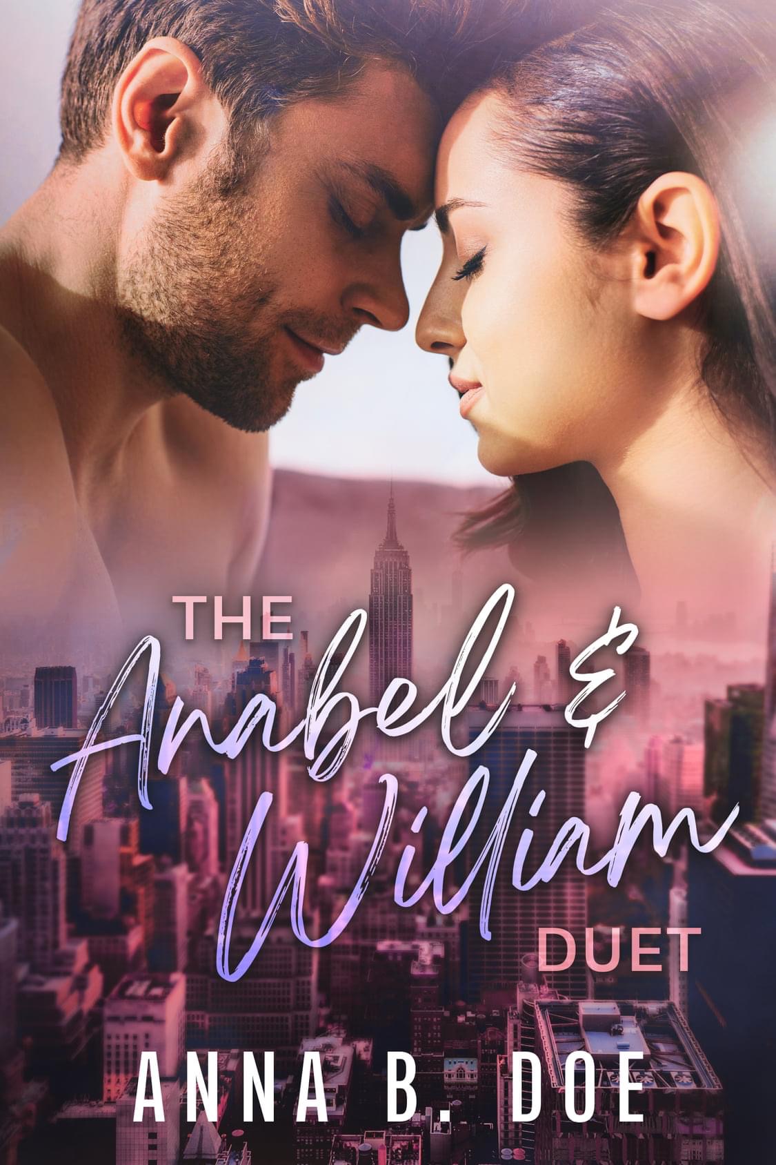 The Anabel & William Duet (New York Knights #1, #3)