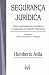 Segurança Jurídica: entre p...