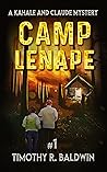 Camp Lenape (A Kahale and Claude Mystery, Book 1) Camp Lenape (A Kahale and Claude Mystery, Book 1)