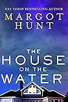 The House on the Water Book cover for The House on the Water