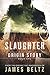 Slaughter: Origin Story (DJ Slaughter)