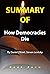 Summary Of How Democracies ...