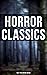 Horror Classics: 560+ Title...