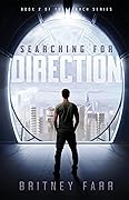 Searching for Direction