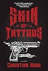 Skin of Tattoos by Christina Hoag