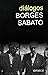 Diálogos Borges Sabato