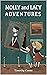 Molly and Lacy Adventures: ...