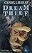 Dream Thief by Stephen R. Lawhead